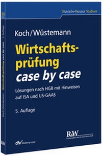Enlarge image Cover: Wirtschaftsprüfung case by case - Fachmedien Recht und Wirtschaft