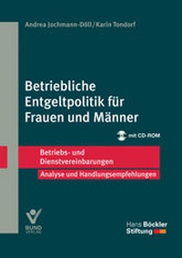 Abbildung von: Betriebliche Entgeltpolitik für Frauen und Männer - Bund-Verlag