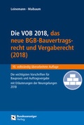 Cover: Die VOB, das BGB-Bauvertragsrecht 2018 und das neue Vergaberecht - Reguvis Fachmedien