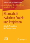 Cover: Elternschaft zwischen Projekt und Projektion - Springer VS