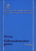 Cover: Gebrauchsmustergesetz - Carl Heymanns Verlag