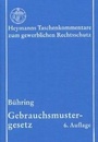 Cover: Gebrauchsmustergesetz - Carl Heymanns Verlag