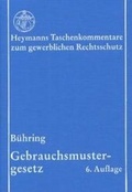 Cover: Gebrauchsmustergesetz - Carl Heymanns Verlag