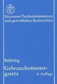 Enlarge image Cover: Gebrauchsmustergesetz - Carl Heymanns Verlag