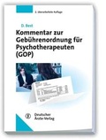 Cover: Kommentar zur Geb&uuml;hrenordnung f&uuml;r Psychotherapeuten (GOP) - Deutscher &Auml;rzteverlag