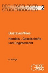Abbildung von: Handels-, Gesellschafts- und Registerrecht - Gieseking