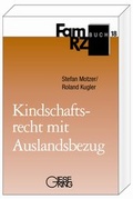 Cover: Kindschaftsrecht mit Auslandsbezug - Gieseking