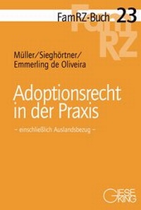 Enlarge image Cover: Adoptionsrecht in der Praxis - Gieseking