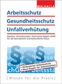 Bild: Arbeitsschutz, Gesundheitsschutz, Unfallverhütung - Walhalla
