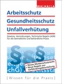 Bild: Arbeitsschutz, Gesundheitsschutz, Unfallverhütung - Walhalla
