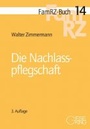 Cover: Die Nachlasspflegschaft - Gieseking