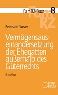 Cover: Verm&ouml;gensauseinandersetzung der Ehegatten au&szlig;erhalb des G&uuml;terrechts - Gieseking