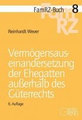 Cover: Verm&ouml;gensauseinandersetzung der Ehegatten au&szlig;erhalb des G&uuml;terrechts - Gieseking