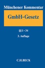 Bild: Münchener Kommentar zum Gesetz betreffend die Gesellschaften mit beschränkter Haftung (GmbHG) - C.H.BECK