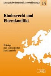 Abbildung von: Kindesrecht und Elternkonflikt - Gieseking