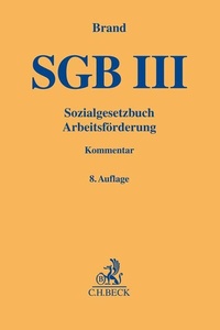Abbildung von: SGB III: Sozialgesetzbuch Arbeitsförderung - C.H.BECK