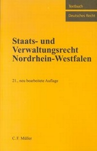 Bild vergrößern Bild: Staats- und Verwaltungsrecht Nordrhein-Westfalen - C.F. Müller
