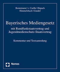 Enlarge image Cover: Bayerisches Mediengesetz - Nomos