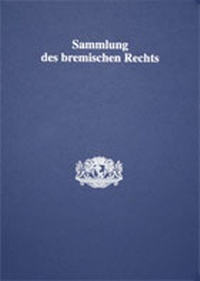 Abbildung von: Sammlung des Bremischen Rechts - Nomos