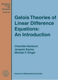 Enlarge image Cover: Galois Theories of Linear Difference Equations: an Introduction - American Mathematical Society