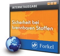Abbildung von: Sicherheit bei brennbaren Stoffen online - Forkel-Verlag