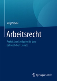 Enlarge image Cover: Arbeitsrecht - Springer Gabler