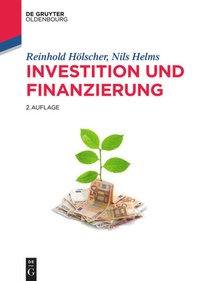 Bild vergrößern Bild: Investition und Finanzierung - De Gruyter Oldenbourg