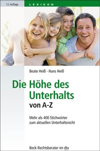 Abbildung von: Die Höhe des Unterhalts von A-Z - dtv