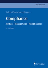 Muller C F Wirtschaftsrecht Compliance Aufbau Management Risikobereiche Inderst Bannenberg Poppe 9783811446618 Schweitzer Online