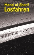 Cover: Losfahren - Secession Verlag f&uuml;r Literatur