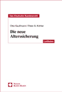Abbildung von: Die neue Alterssicherung - Nomos