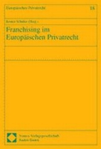 Abbildung von: Franchising im Europäischen Privatrecht - Nomos