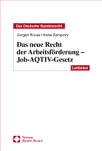 Abbildung von: Das neue Recht der Arbeitsförderung - Nomos
