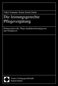 Abbildung von: Die leistungsgerechte Pflegevergütung - Nomos
