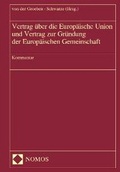 Cover: Kommentar zum Vertrag &uuml;ber die Europ&auml;ische Union und zur Gr&uuml;ndung der Europ&auml;ischen Gemeinschaft - Nomos