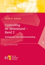 Cover: Controlling im Mittelstand - Band 2 - Erich Schmidt Verlag