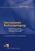 Cover: Internationale Rechnungslegung - Erich Schmidt Verlag