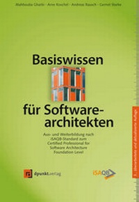 Bild vergrößern Bild: Basiswissen für Softwarearchitekten - dpunkt