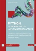 Cover: Python f&uuml;r Ingenieure und Naturwissenschaftler - Hanser