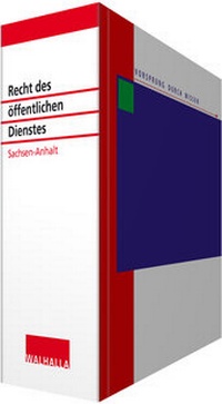 Abbildung von: Recht des öffentlichen Dienstes Sachsen-Anhalt - Grundwerk ohne Fortsetzungsbezug - Walhalla