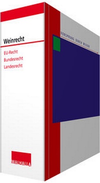 Abbildung von: Weinrecht - Grundwerk ohne Fortsetzungsbezug - Walhalla