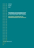 Cover: Tierseuchenrecht in Deutschland und Europa - R.S. Schulz