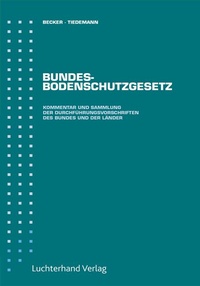 Abbildung von: Bundes-Bodenschutzgesetz - R.S. Schulz