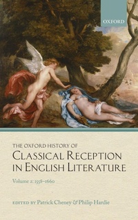 Enlarge image Cover: The Oxford History of Classical Reception in English Literature - Oxford University Press