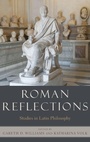 Cover: Roman Reflections - Oxford University Press Inc