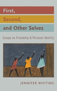 Enlarge image Cover: First, Second, and Other Selves - Oxford University Press Inc