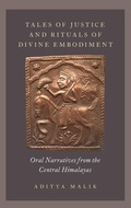 Cover: Tales of Justice and Rituals of Divine Embodiment - Oxford University Press Inc