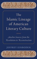 Cover: The Islamic Lineage of American Literary Culture - Oxford University Press Inc
