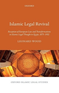 Enlarge image Cover: Islamic Legal Revival - Oxford University Press