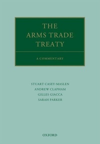 Enlarge image Cover: The Arms Trade Treaty: A Commentary - Oxford University Press